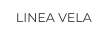LINEA VELA